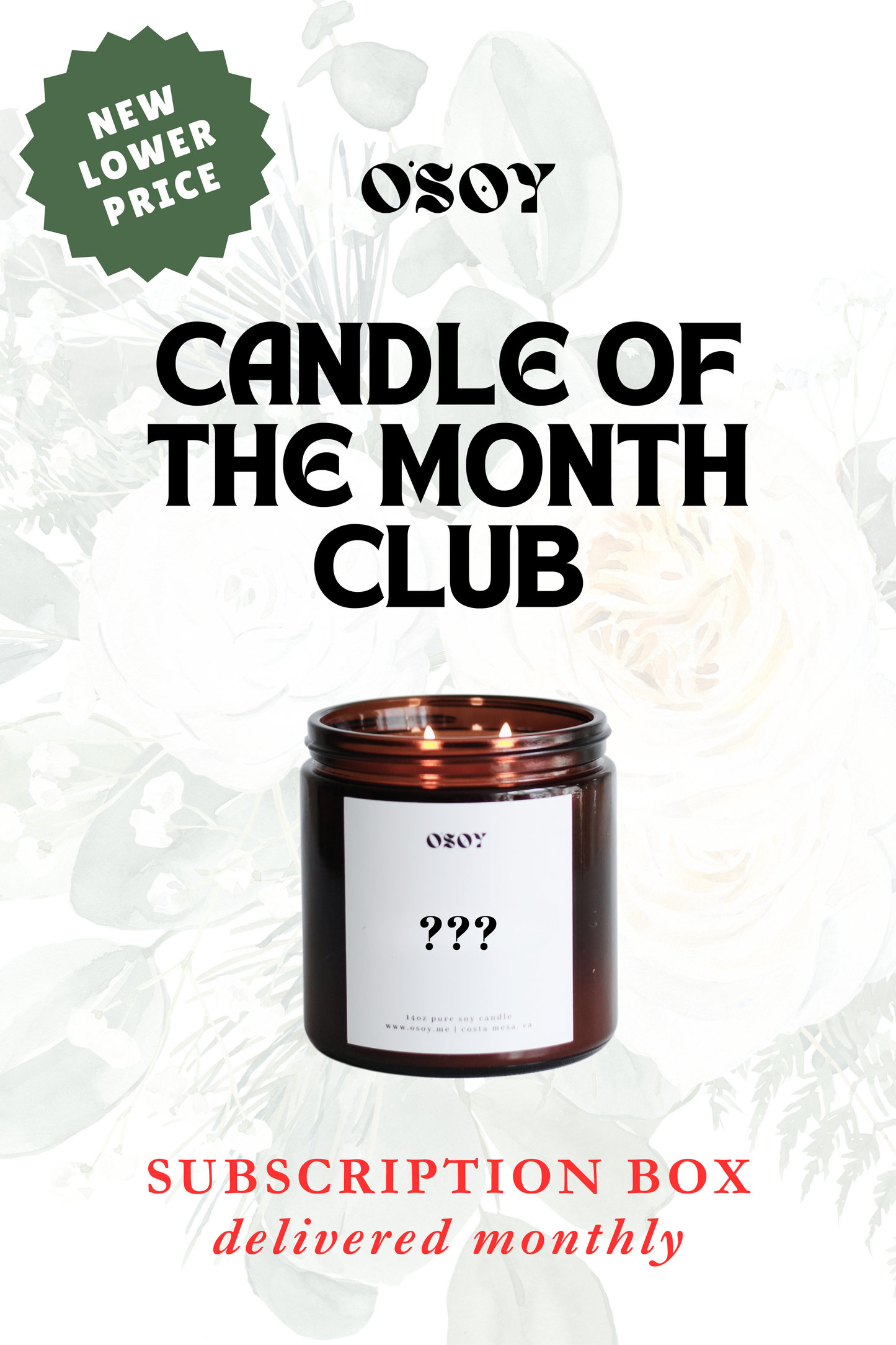 Candle of the Month Club